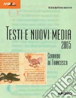 Testi e nuovi media 2005. E-book. Formato PDF ebook