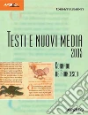 Testi e nuovi media 2005. E-book. Formato PDF ebook di Corrado De Francesco