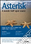 Asterisk. Il mondo VoIP open source. E-book. Formato EPUB ebook