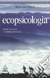 Ecopsicologia. Crescita personale e coscienza ambientale. E-book. Formato EPUB ebook