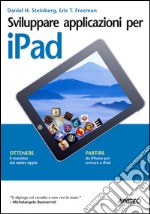 Sviluppare applicazioni per iPad. E-book. Formato EPUB ebook