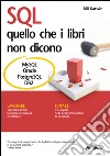 SQL - quello che i libri non dicono. E-book. Formato EPUB ebook