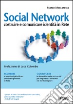 Social Network: costruire e comunicare identità in Rete. E-book. Formato EPUB ebook