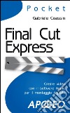 Final Cut Express. E-book. Formato EPUB ebook