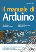 Il manuale di Arduino. E-book. Formato EPUB ebook