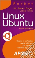 Linux Ubuntu - terza edizione. E-book. Formato EPUB ebook