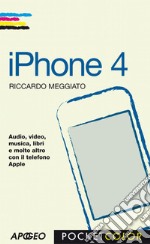 IPhone 4. E-book. Formato PDF ebook