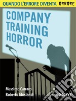 Company training horror. E-book. Formato PDF ebook