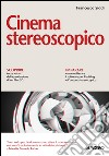 Cinema stereoscopico. E-book. Formato PDF ebook di Francesco Siddi