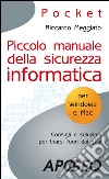 Piccolo manuale della sicurezza informatica. E-book. Formato EPUB ebook