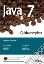 Java 7 - Guida completa. E-book. Formato EPUB ebook