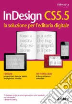 InDesign CS5.5: la soluzione per l'editoria digitale. E-book. Formato EPUB ebook