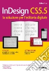 InDesign CS5.5: la soluzione per l'editoria digitale. E-book. Formato EPUB ebook di Edimatica