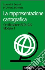 La rappresentazione cartografica. E-book. Formato PDF ebook