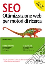 SEO nuova edizione: ottimizzazione web per motori di ricerca. E-book. Formato EPUB