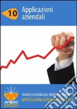 Applicazioni aziendali con Excel. Applicazioni aziendali. E-book. Formato PDF ebook