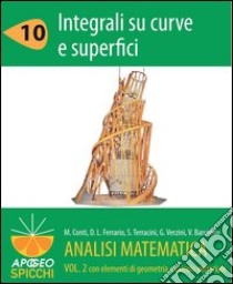 Analisi matematica II. Integrali su curve e superfici. E-book. Formato PDF ebook