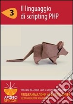 Programmazione web lato server. Il linguaggio di scripting PHP. E-book. Formato PDF ebook