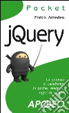 JQuery. E-book. Formato EPUB ebook di Enrico Amedeo