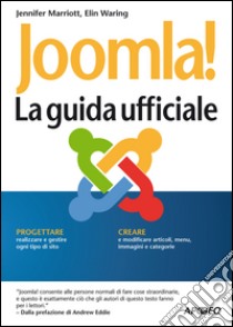 Joomla! La guida ufficiale. E-book. Formato EPUB ebook di Jennifer Marriott