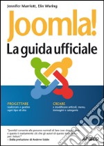 Joomla! La guida ufficiale. E-book. Formato EPUB ebook