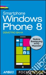 Smartphone Windows Phone 8. E-book. Formato PDF ebook