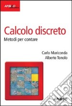 Calcolo discreto. Metodi per contare. E-book. Formato PDF ebook