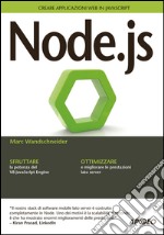 Node.js: Creare applicazioni web in JavaScript. E-book. Formato EPUB ebook