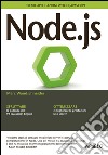 Node.js: Creare applicazioni web in JavaScript. E-book. Formato EPUB ebook