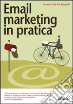 Email marketing in pratica. E-book. Formato EPUB ebook