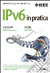 IPv6 in pratica. E-book. Formato EPUB ebook