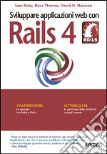 Sviluppare applicazioni web con Rails 4. E-book. Formato EPUB ebook