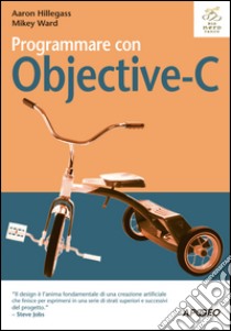 Programmare con Objective-C. E-book. Formato EPUB ebook di Mikey Ward