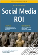 Social Media ROI: seconda edizione aggiornata. E-book. Formato EPUB ebook