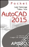 AutoCAD 2015. E-book. Formato EPUB ebook