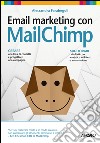 Email marketing con MailChimp. E-book. Formato EPUB ebook
