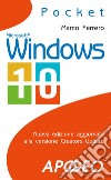 Windows 10: Nuova edizione aggiornata alla versione Creators Update. E-book. Formato EPUB ebook