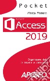 Access 2019: Organizzare dati in tabelle e database. E-book. Formato EPUB ebook