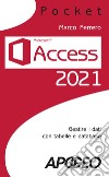 Access 2021: Gestire dati con tabelle e database. E-book. Formato EPUB ebook