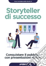 Storyteller di successo: Conquistare il pubblico con presentazioni stellari. E-book. Formato EPUB ebook