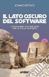 Il lato oscuro del software: Insegnamenti da Star Wars per jedi della sicurezza. E-book. Formato EPUB ebook