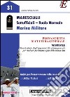 Marescialli. Sottoufficiali. Ruolo normale. Marina militare. Prova scritta di cultura generale. Manuale. E-book. Formato PDF ebook