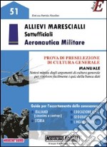 Allievi marescialli. Sottoufficiali. Aeronautica militare. E-book. Formato PDF ebook