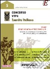 Concorso VFP4 esercito italiano. Test fisio-psico attitudinale. E-book. Formato PDF ebook