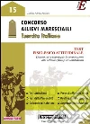 Concorso allievi marescialli. Esercito italiano. Test fisio-psico attitudinale. E-book. Formato PDF ebook di Patrizia Nissolino
