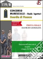 Concorso marescialli. Ruolo ispettori. Guardia di finanza. Prova orale. Esame di geografia. E-book. Formato PDF ebook