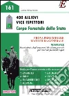 400 allievi vice ispettori. Corpo forestale dello Stato. Prova preliminare di cultura generale. Manuale. E-book. Formato PDF ebook di Patrizia Nissolino