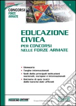 Educazione civica per concorsi nelle Forze Armate. E-book. Formato PDF ebook