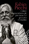 I dieci comandamenti per non far peccato in cucina. E-book. Formato EPUB ebook