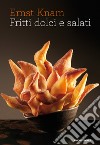 Fritti dolci e salati. E-book. Formato EPUB ebook